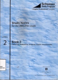 Study Notes For The 2003 CFA Exam Level 2 Book 2 Financial Statement Analysis, Equity Investments