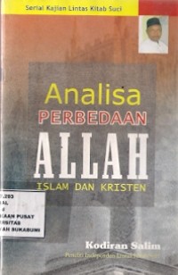 Analisa Perbedaan Allah Islam Dan Kristen