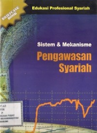 Sistem & Mekanisme Pengawasan Syariah