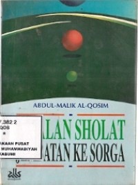 Amalan Sholat Jembatan Ke Sorga