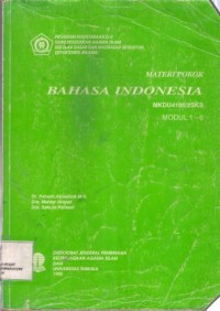 Materi Pokok Bahasa Indonesia Modul 1-6