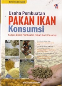 Usaha Pembuatan Pakan Ikan Konsumsi : sukses bisnis pembuatan pakan ikan konsumsi