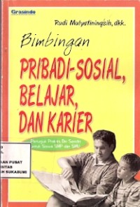 Bimbingan Pribadi - Sosial, Belajar, Dan Karier