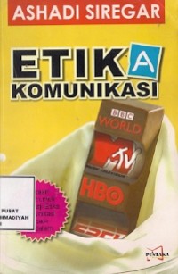 Etika Komunikasi