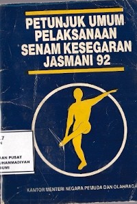 Petunjuk Umum Pelaksanaan Senam Kesegaran Jasmani 92