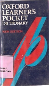 Oxford Learner's Pocket Dictionary : new edition