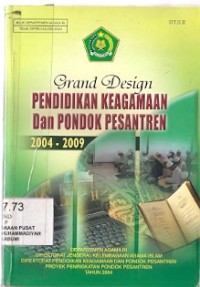 Grand Design Pendidikan Keagamaan Dan Pondok Pesantren 2004-2009