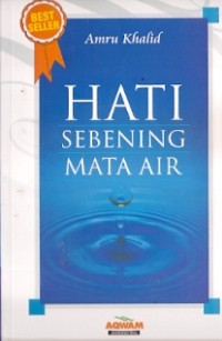 Hati Sebening Mata Air