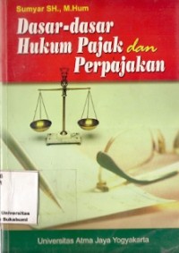 Dasar-Dasar Hukum Pajak Dan Perpajakan