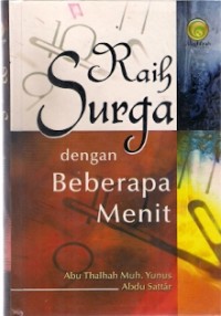 Raih Surga Dengan Beberapa Menit