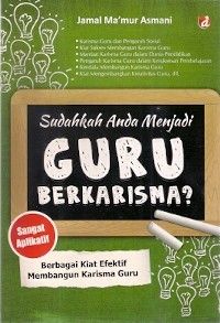 Sudahkah Anda Menjadi Guru Berkarisma?