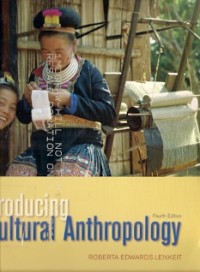 Introducing Cultural Anthropology