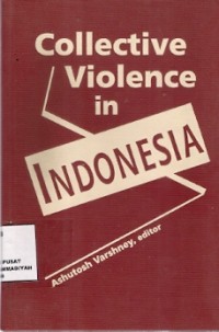 Collective Violence In Indonesia