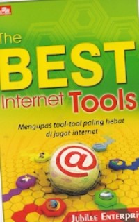 The Best Internet Tools : mengupas tool-tool paling hebat di jagat internet