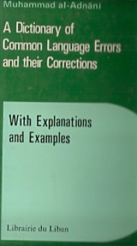 A Dictionary Of Common Language Errors And Their Corrections