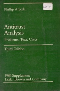 Antitrust Analysis : problems, text, cases