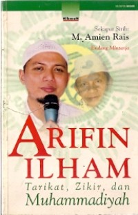 Arifin Ilham Tarikat, Zikir, Dan Muhammadiyah