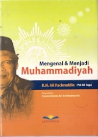 Mengenal Dan Menjadi Muhammadiyah