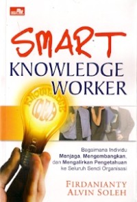 Smart Knowledge Worker