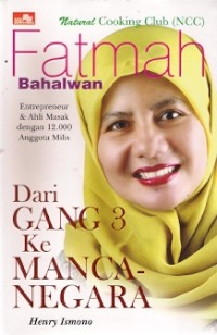 Fatmah Bahalwan  : entrepreneur & ahli masak dengan 12000 anggota milis