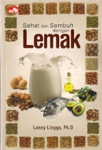 Sehat Dan Sembuh Dengan Lemak