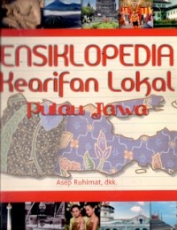 Ensiklopedia Kearifan Lokal Pulau Jawa