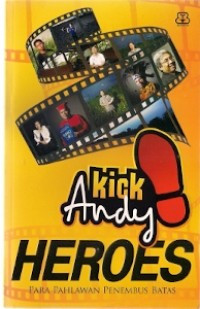 Kick Andy Heroes