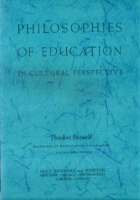 Philosophies Of Education In Cultural Perspective