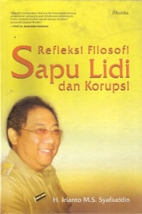 Refleksi Filosofi Sapu Lidi Dan Korupsi