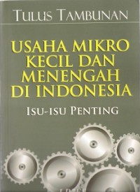 Usaha Mikro Kecil Dan Menengah Di Indonesia : isu-isu penting