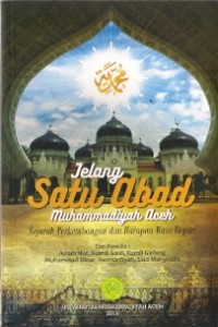 Jelang Satu Abad Muhammadiyah Aceh