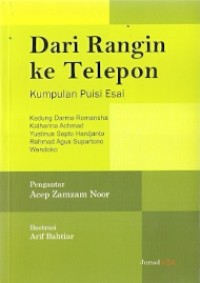 Dari Rangin Ke Telepon : kumpulan puisi esai