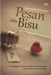 Pesan dalam Bisu : berdasarkan kisah nyata