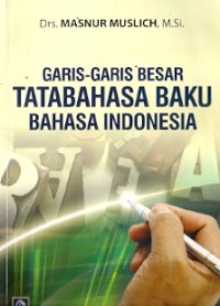 Garis-Garis Besar Tata Bahasa Baku Bahasa Indonesia