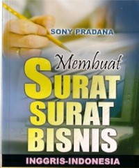 Membuat Surat Surat Bisnis : inggris - indonesia