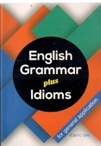 English Grammar Plus Idioms