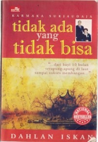 Tidak Ada yang Tidak Bisa