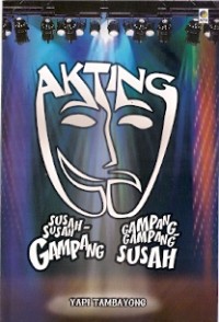 Akting Susah Susah Gampang - Gampang Gampang Susah