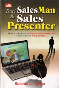 Dari Sales Man Ke Sales Presenter