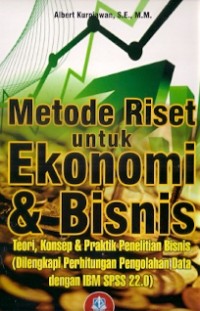 Metode Riset Untuk Ekonomi Dan Bisnis