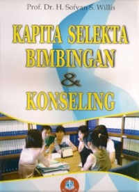 Kapita Selekta Bimbingan & Konseling