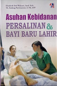 Asuhan Kebidanan Persalinan & Bayi Baru Lahir