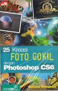 25 Kreasi Foto Gokil Dengan Photoshop CS6