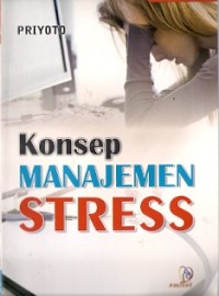 Konsep Manajemen Stress