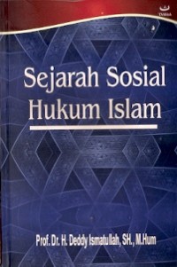 Sejarah Sosial Hukum Islam