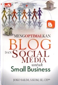 Mengoptimalkan Blog Dan Social Media Untuk Small Business