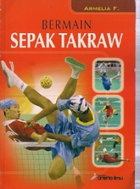 Bermain Sepak Takraw