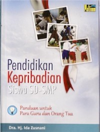 Pendidikan Kepribadian Siswa SD-SMP