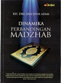 Dinamika Perbandingan Madzhab