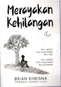 Merayakan Kehilangan